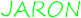 JARON